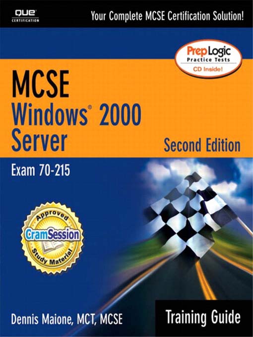 Cover image for MCSE/MCSA Training Guide (70-215): Windows 2000 Server